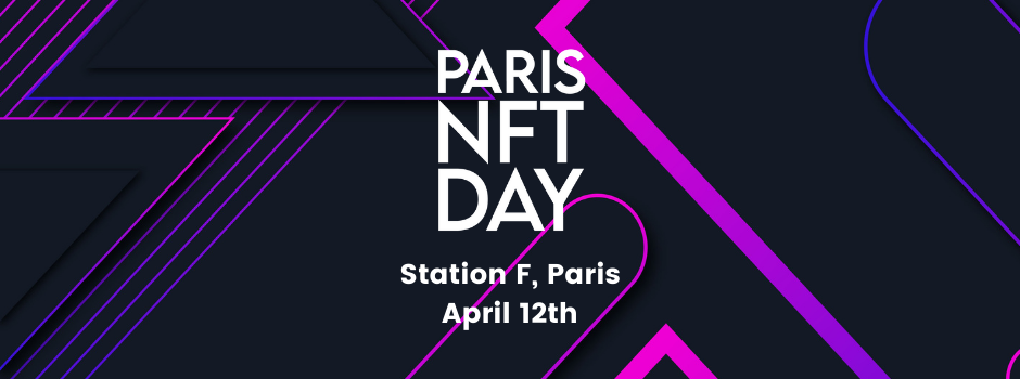 Paris NFT Day Set to Become Europe’s Largest NFT Dedicated Event