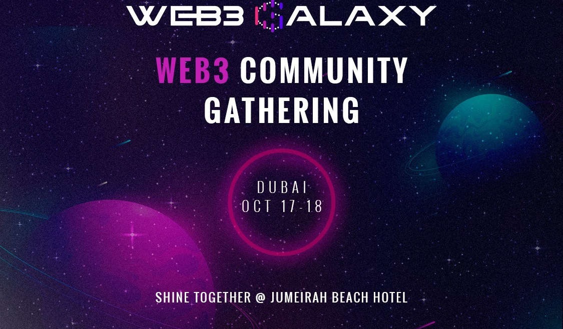 Web3 Galaxy’s First Flagship Expedition Set at Dubai’s Landmark Spot During Crypto Month