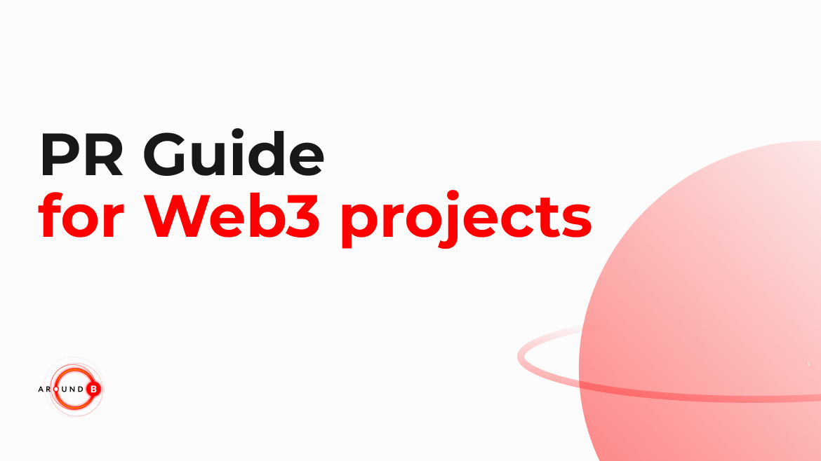 The ultimate PR Guide for your Web3 Project