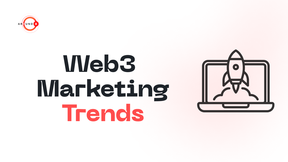 Web3 Marketing Trends: Entering a New Internet Era