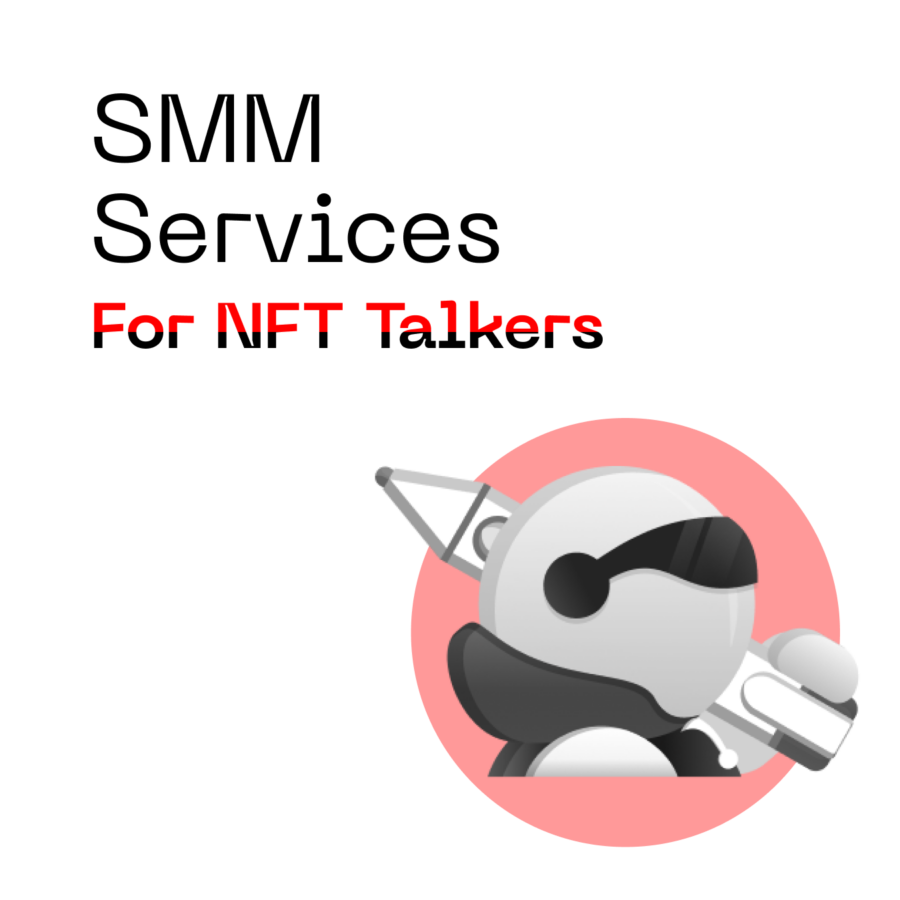 SMM Services for NFT Talkers