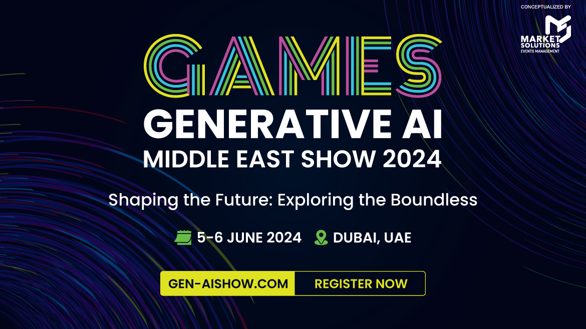 Shaping the future and exploring the boundless with the GAMES Generative AI Middle East Summit 2024